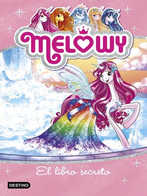 cover image of Melowy. El libro secreto
